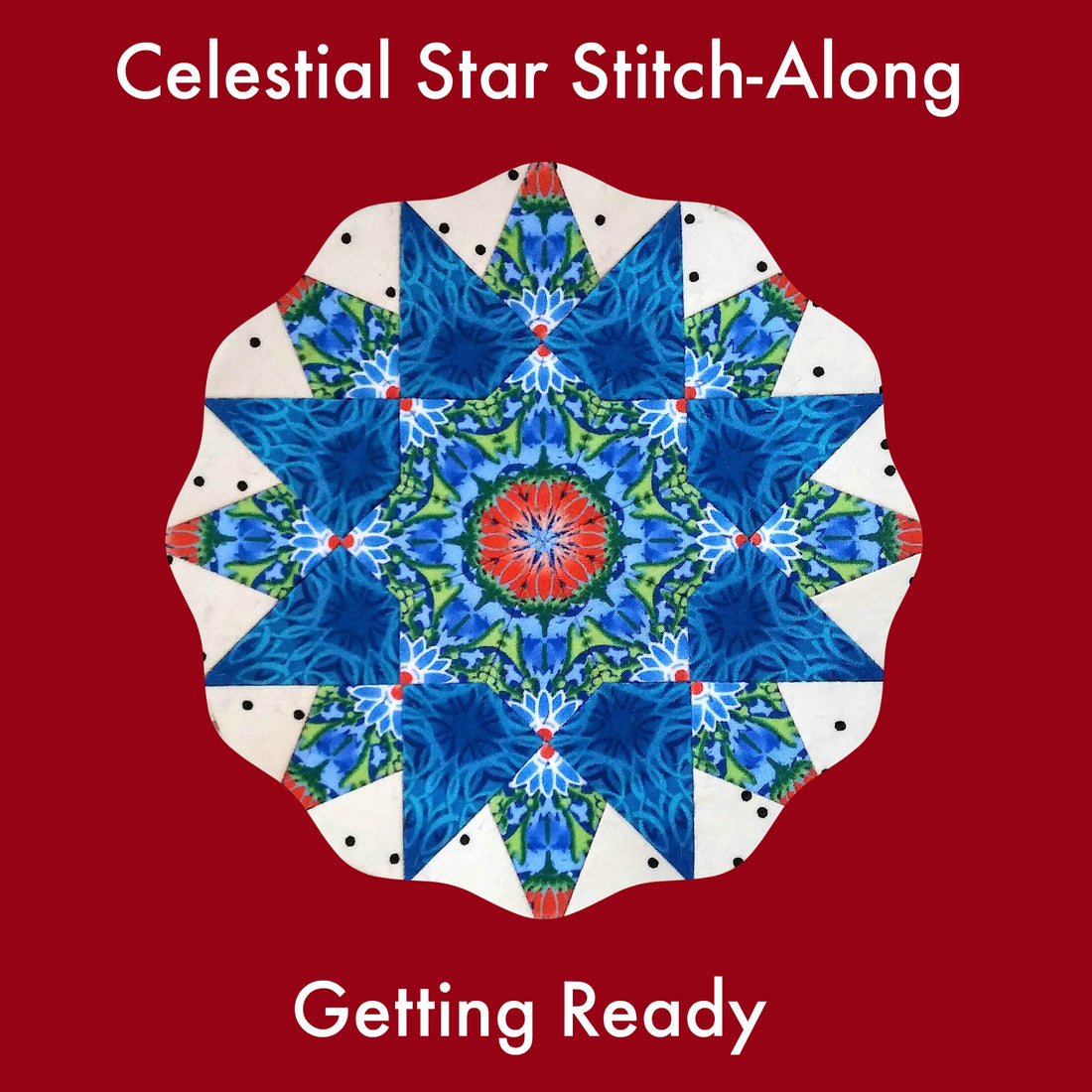 Getting Ready - Celestial Star Stitch-Along
