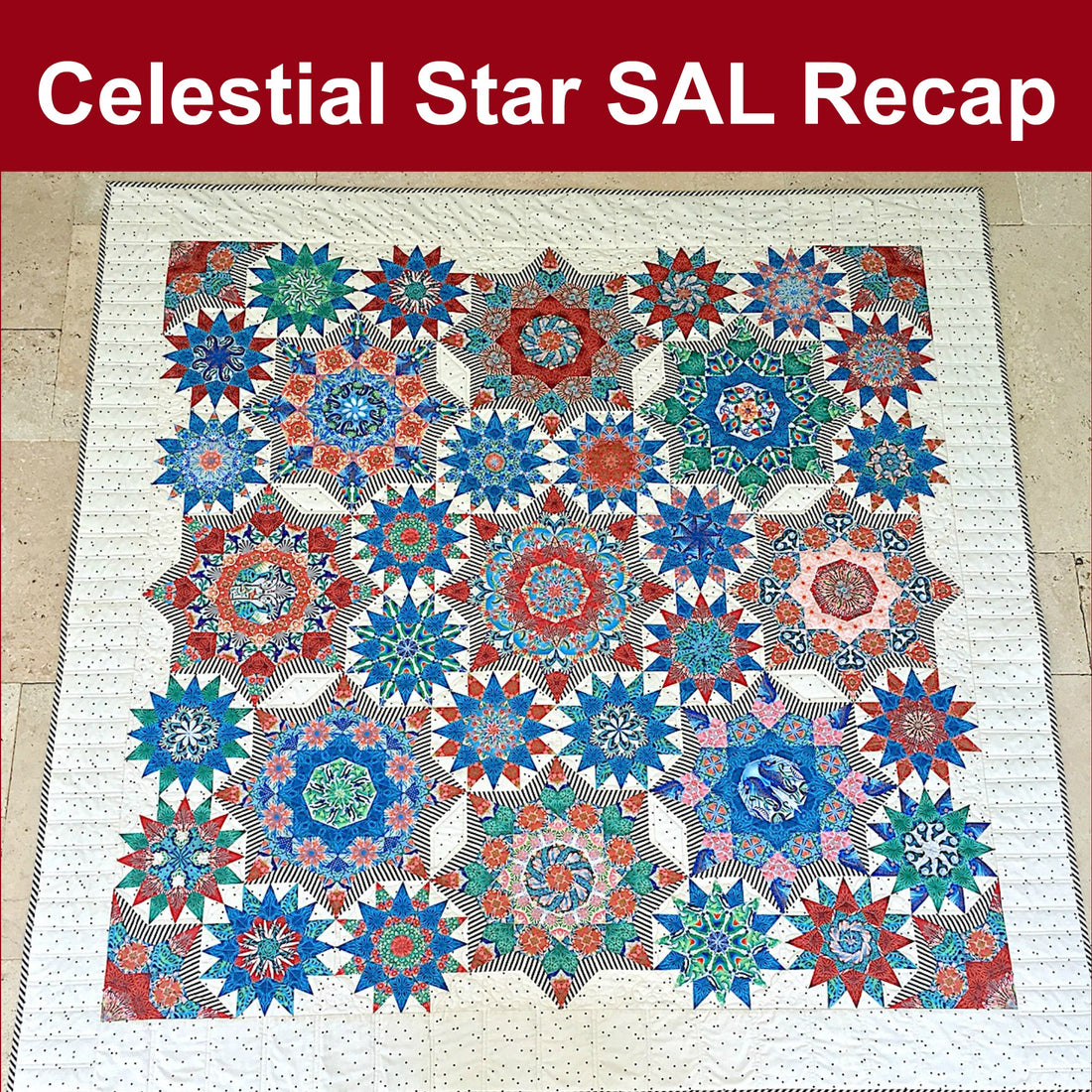 Celestial Star Stitch-Along Recap