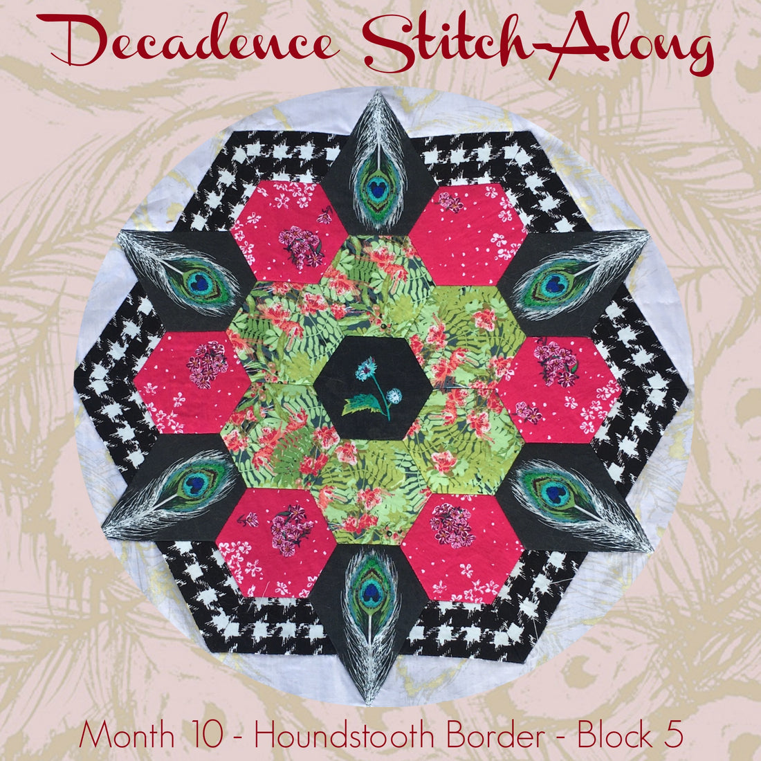 Decadence Stitch-Along - Month 10 - Houndstooth Border - Block 5