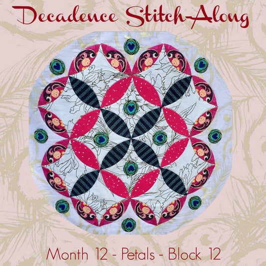 Decadence Stitch-Along - Month 12 - Petals - Block 12