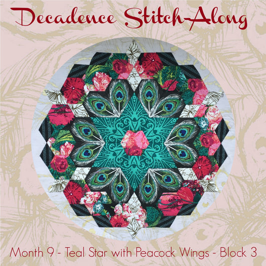 Decadence Stitch-Along - Month 9 - Teal Star with Peacock Wings - Block 3
