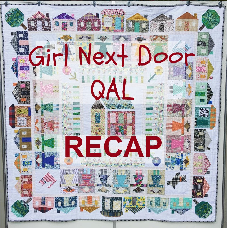 Girl Next Door QAL - Recap