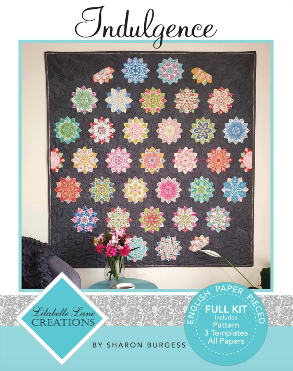 Indulgence Quilt Pattern and Complete EPP Kit by Lilabelle Lane Creations