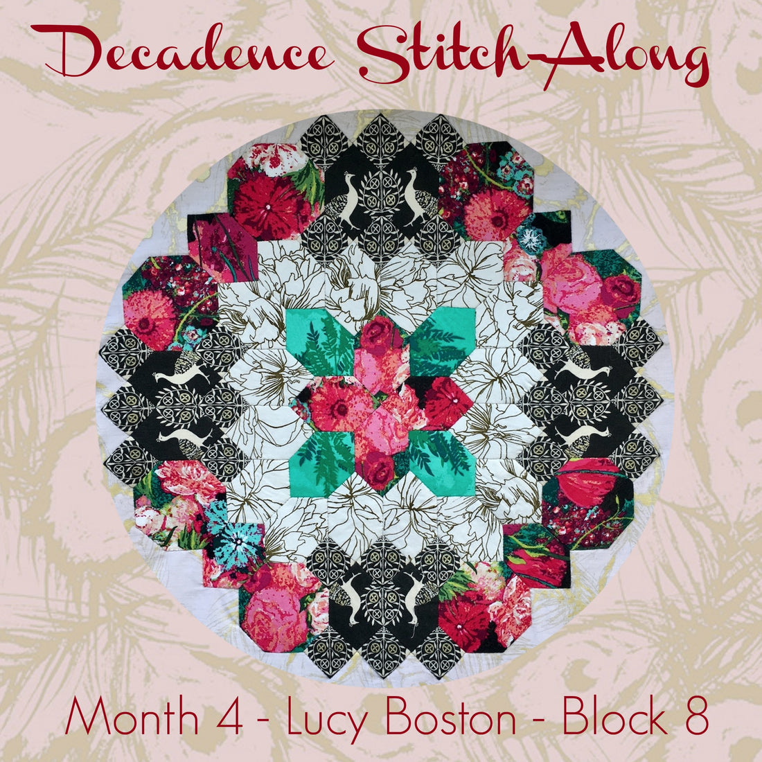 Decadence Stitch-Along - Month 4 - Lucy Boston - Block 8
