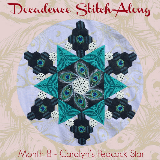 Decadence Stitch-Along - Month 8 - Carolyn's Peacock Star