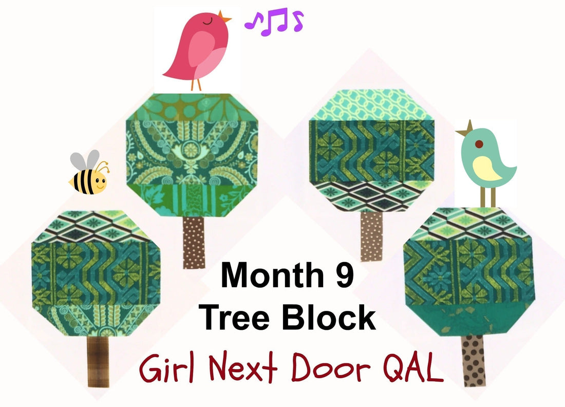 Girl Next Door - Month 9 - Tree Block