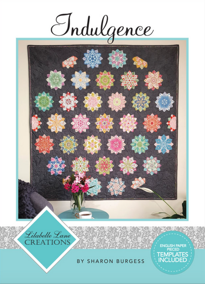 Indulgence Quilt Pattern and Complete EPP Kit by Lilabelle Lane Creations