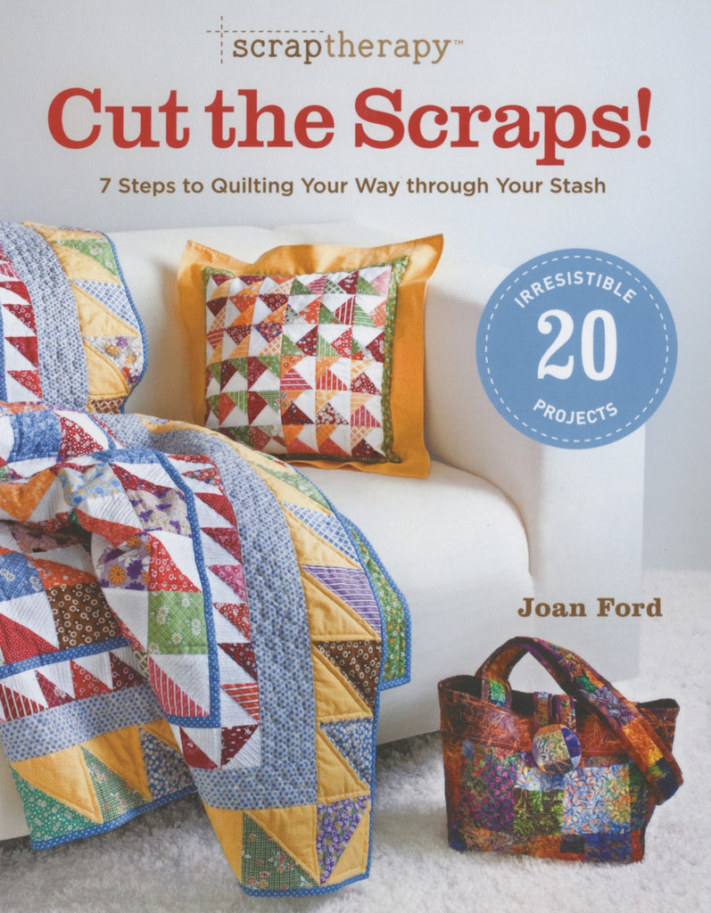 Cut the Scraps by Joan Ford
