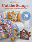 Cut the Scraps by Joan Ford