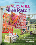 Scraptherapy - The Versatile Nine Patch by Joan Ford