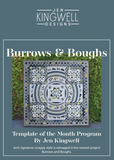 Burrows and Boughs- Template of the Month Program by Jen Kingwell- **REGISTRATION FEE ONLY**